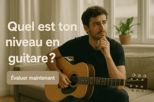 Evalue ton niveau à la guitare
