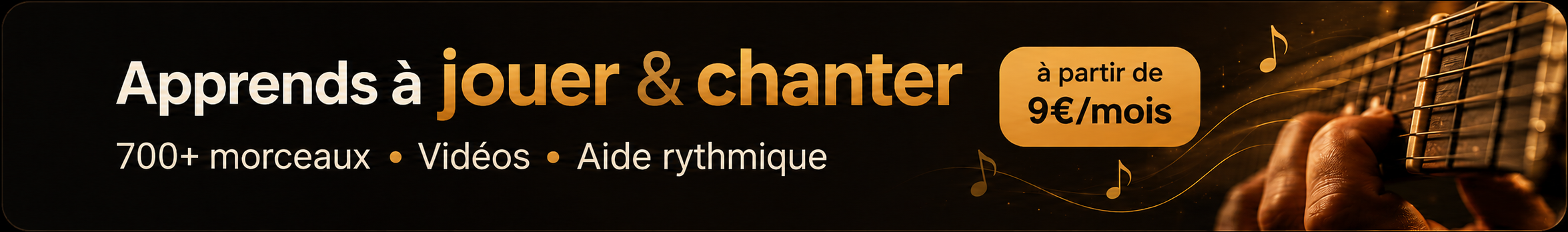 Apprends à jouer & chanter — 700+ morceaux, vidéos, aide rythmique, à partir de 9€/mois