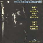 Partition Michel Polnareff – Tout, tout pour ma chérie