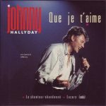 Partition Johnny Hallyday – Que je t’aime