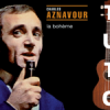 Cours et Tuto Ukulele Charlez Aznavour la boheme