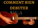 Comment bien débuter le ukulélé